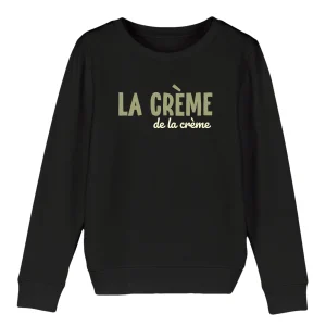 Pull enfant - "La crème de la crème"
