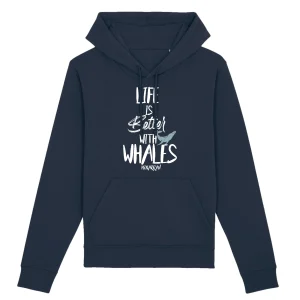 SWEAT À CAPUCHE BIO LIFE IS BETTER WITH WHALES