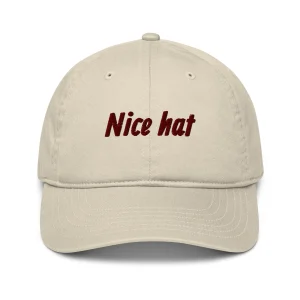 Casquette de baseball bio - "Nice Hat"
