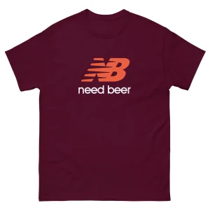 T-shirt unisexe - Parodie New Balance "Need Beer"