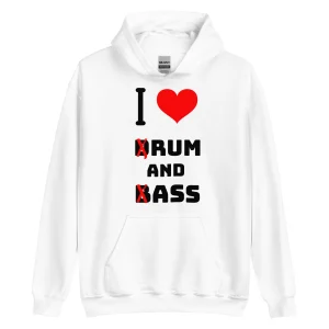 Sweat à capuche - I LOVE DRUM AND BASS